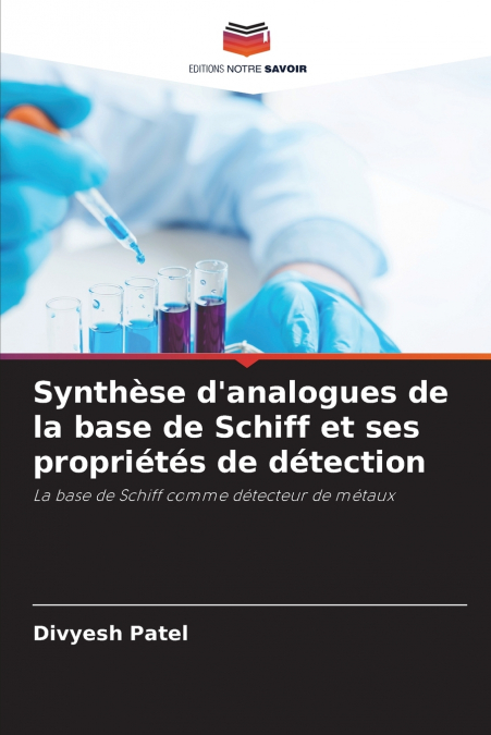 Synthèse d’analogues de la base de Schiff et ses propriétés de détection