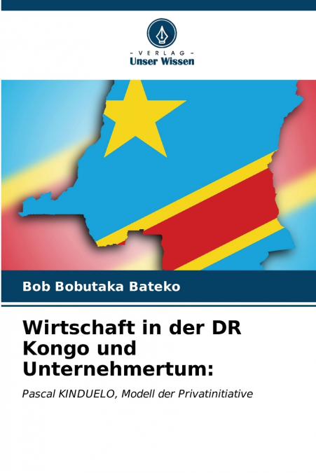 Wirtschaft in der DR Kongo und Unternehmertum