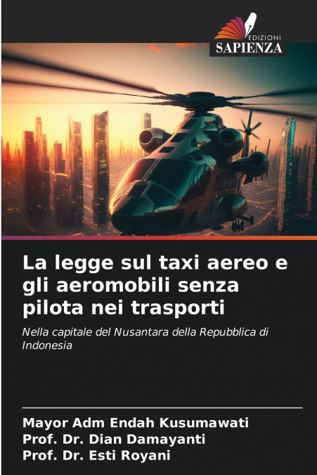 La legge sul taxi aereo e gli aeromobili senza pilota nei trasporti