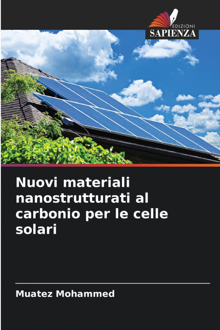 Nuovi materiali nanostrutturati al carbonio per le celle solari