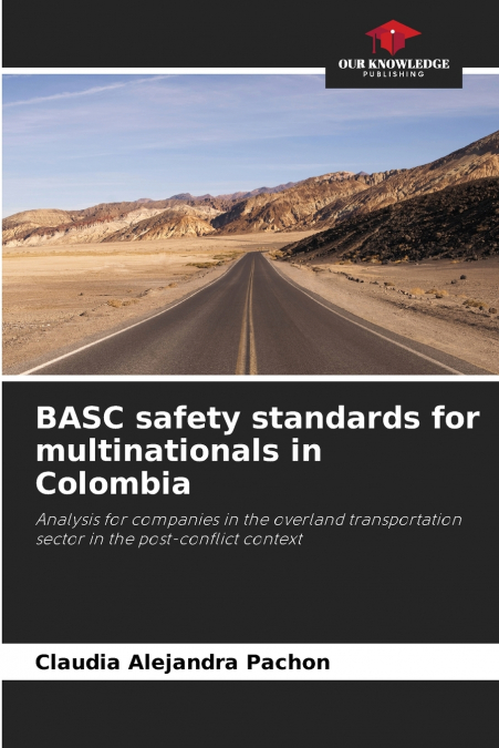 BASC safety standards for multinationals in Colombia
