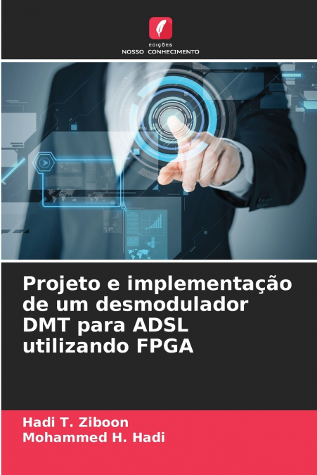 Projeto e implementação de um desmodulador DMT para ADSL utilizando FPGA