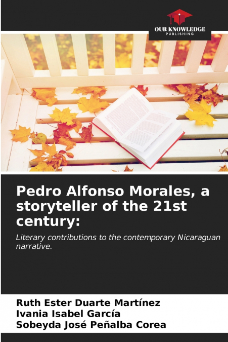 Pedro Alfonso Morales, a storyteller of the 21st century
