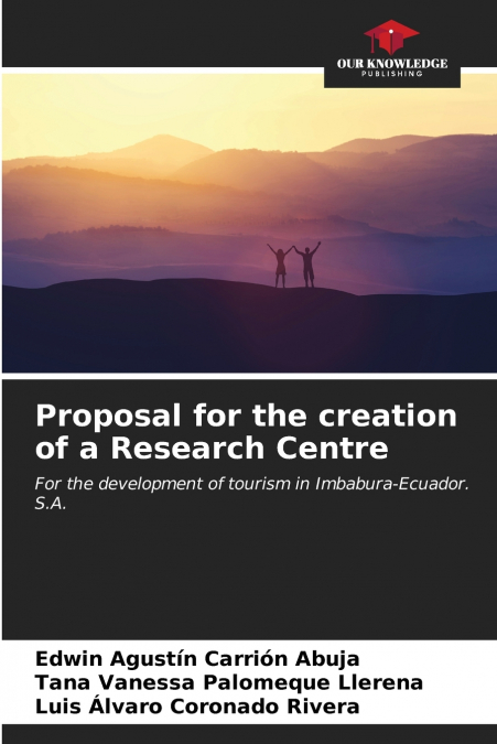 Proposal for the creation of a Research Centre