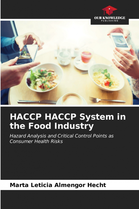 HACCP HACCP System in the Food Industry