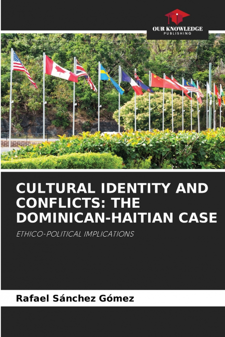 CULTURAL IDENTITY AND CONFLICTS