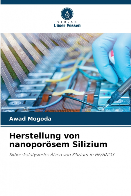 Herstellung von nanoporösem Silizium