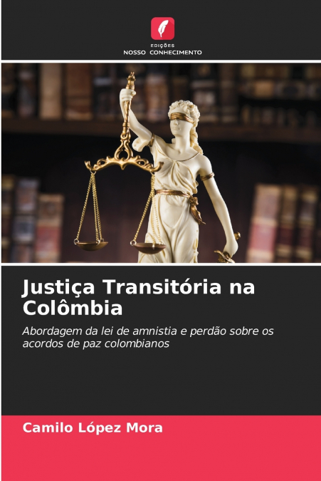 Justiça Transitória na Colômbia