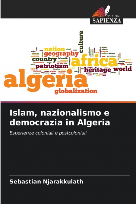 Islam, nazionalismo e democrazia in Algeria
