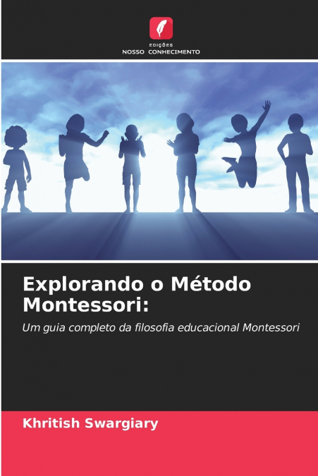Explorando o Método Montessori