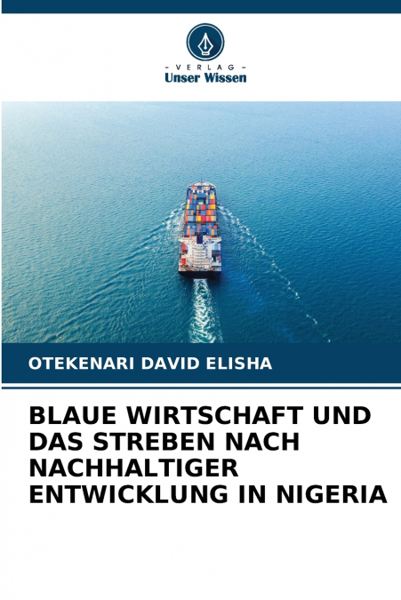 BLAUE WIRTSCHAFT UND DAS STREBEN NACH NACHHALTIGER ENTWICKLUNG IN NIGERIA