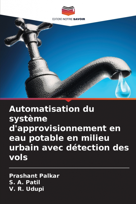 Automatisation du système d’approvisionnement en eau potable en milieu urbain avec détection des vols