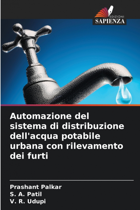 Automazione del sistema di distribuzione dell’acqua potabile urbana con rilevamento dei furti