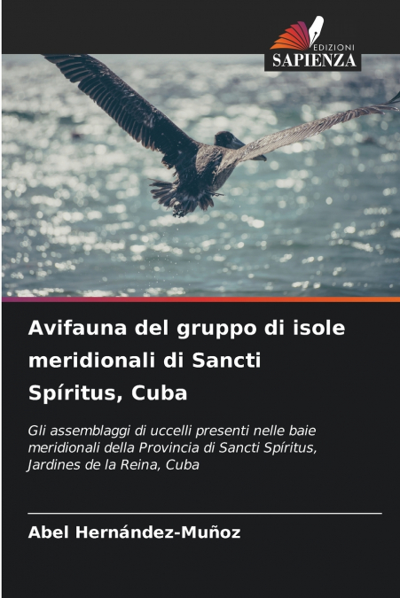 Avifauna del gruppo di isole meridionali di Sancti Spíritus, Cuba
