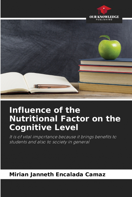 Influence of the Nutritional Factor on the Cognitive Level