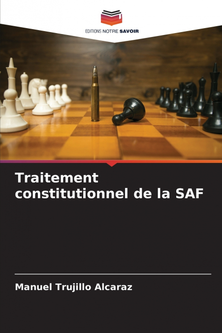 Traitement constitutionnel de la SAF