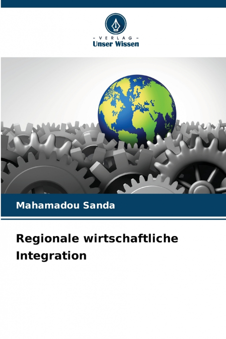Regionale wirtschaftliche Integration