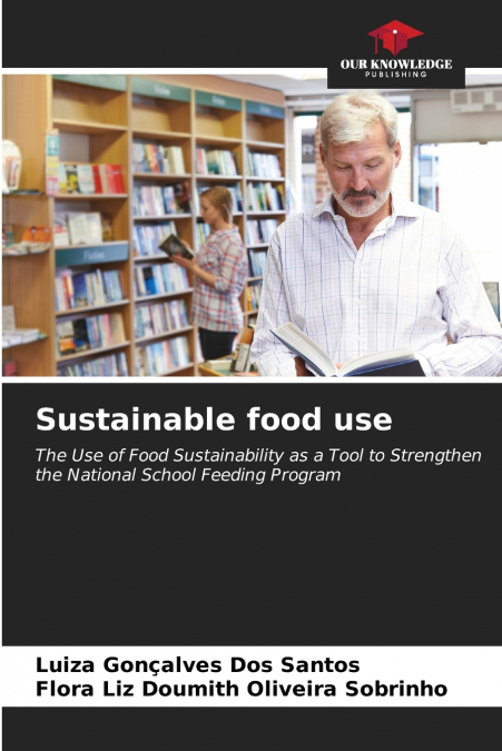 Sustainable food use