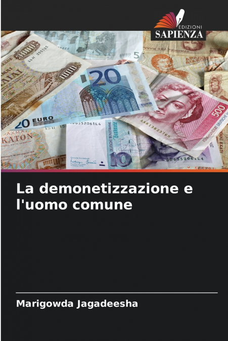 La demonetizzazione e l’uomo comune