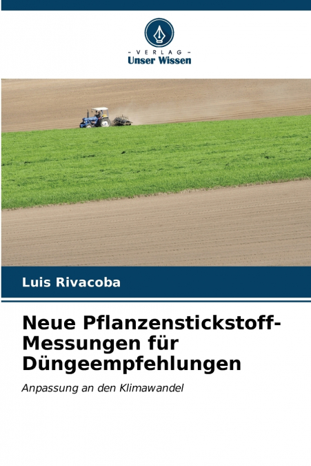 Neue Pflanzenstickstoff-Messungen für Düngeempfehlungen