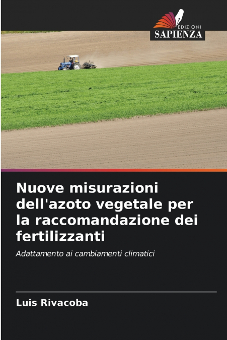 Nuove misurazioni dell’azoto vegetale per la raccomandazione dei fertilizzanti