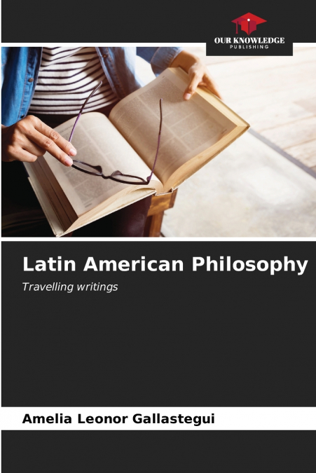 Latin American Philosophy