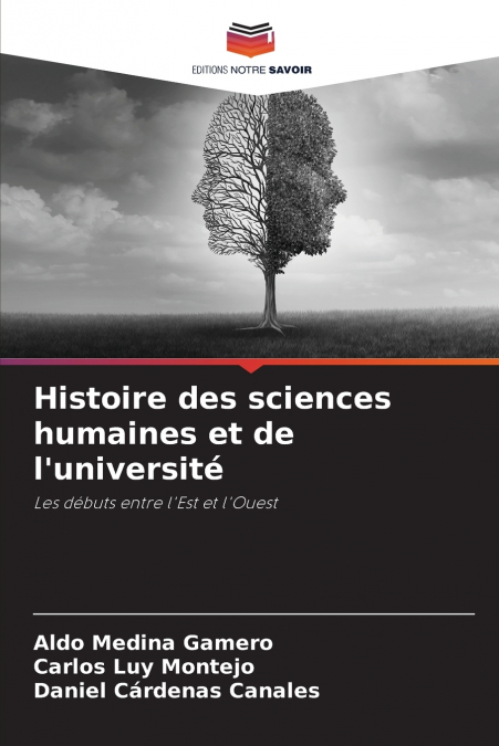 Histoire des sciences humaines et de l’université