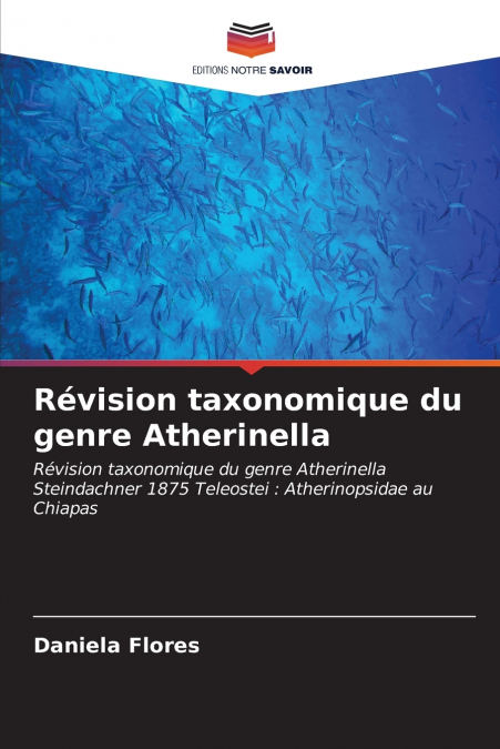 Révision taxonomique du genre Atherinella
