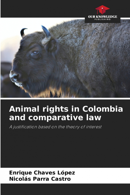 Animal rights in Colombia and comparative law