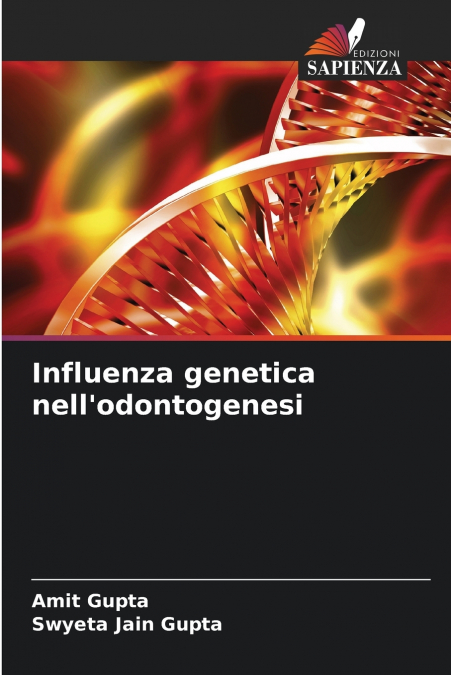 Influenza genetica nell’odontogenesi