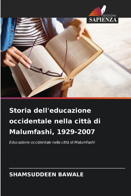 Storia dell’educazione occidentale nella città di Malumfashi, 1929-2007