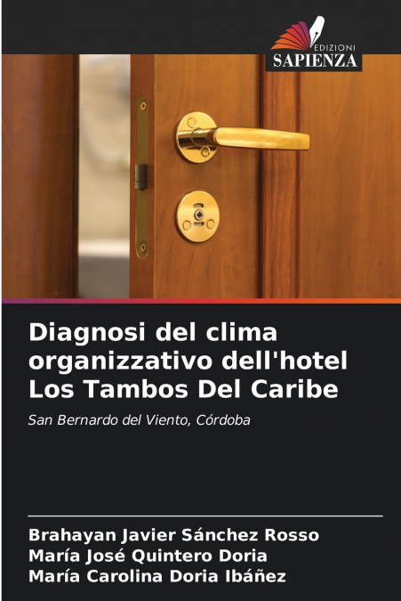 Diagnosi del clima organizzativo dell’hotel Los Tambos Del Caribe