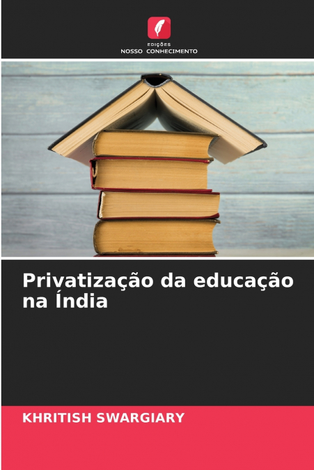 Privatização da educação na Índia