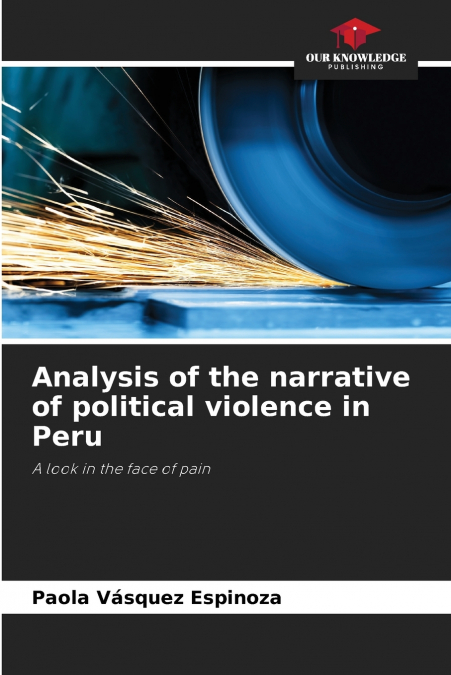 Analysis of the narrative of political violence in Peru