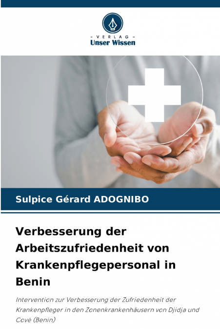 Verbesserung der Arbeitszufriedenheit von Krankenpflegepersonal in Benin