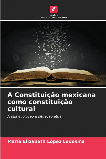 A Constituição mexicana como constituição cultural