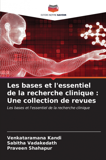 Les bases et l’essentiel de la recherche clinique