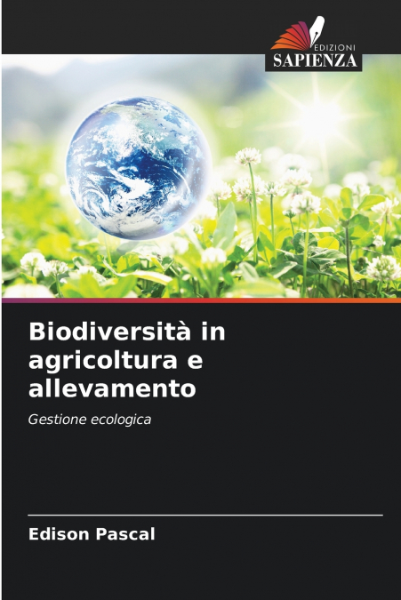 Biodiversità in agricoltura e allevamento