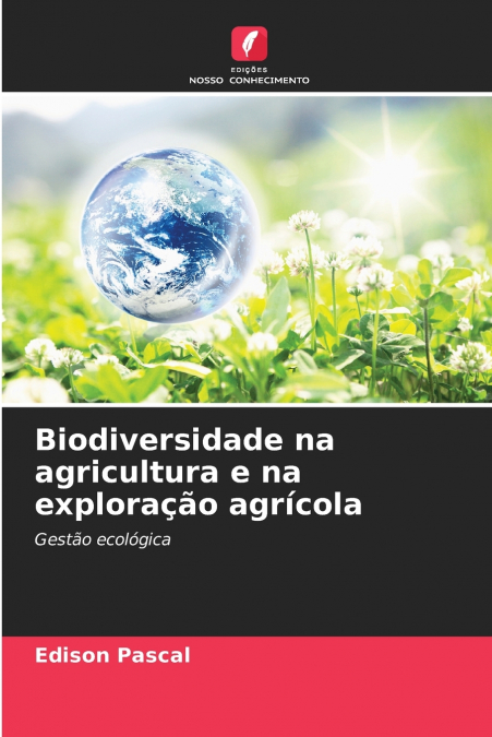 Biodiversidade na agricultura e na exploração agrícola