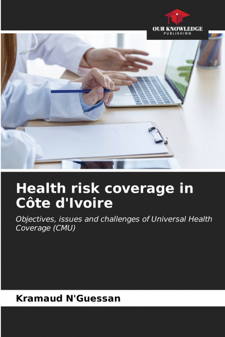 Health risk coverage in Côte d’Ivoire