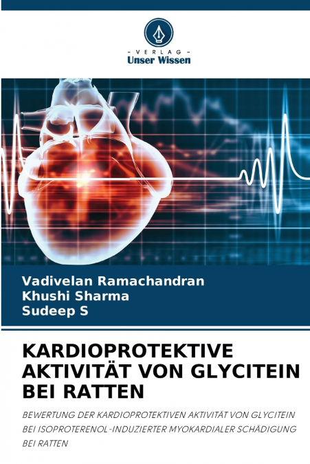 KARDIOPROTEKTIVE AKTIVITÄT VON GLYCITEIN BEI RATTEN