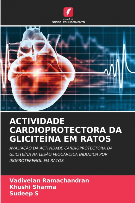 ACTIVIDADE CARDIOPROTECTORA DA GLICITEÍNA EM RATOS