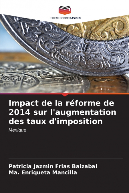Impact de la réforme de 2014 sur l’augmentation des taux d’imposition