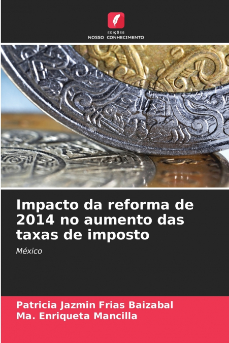 Impacto da reforma de 2014 no aumento das taxas de imposto