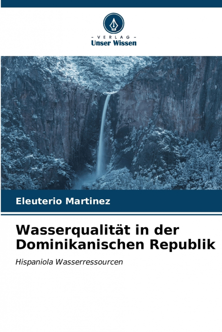 Wasserqualität in der Dominikanischen Republik