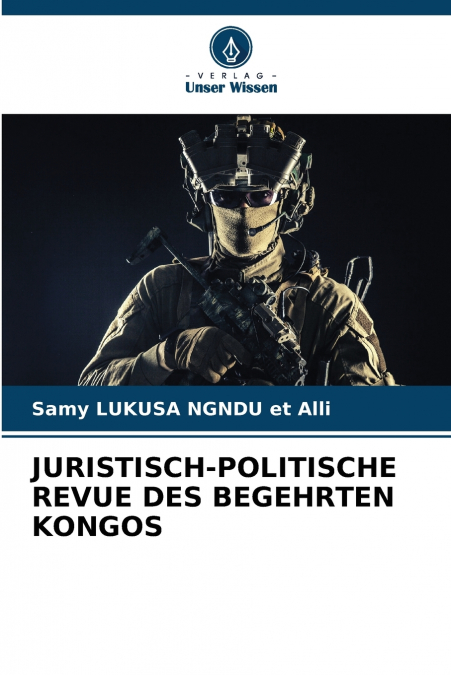 JURISTISCH-POLITISCHE REVUE DES BEGEHRTEN KONGOS