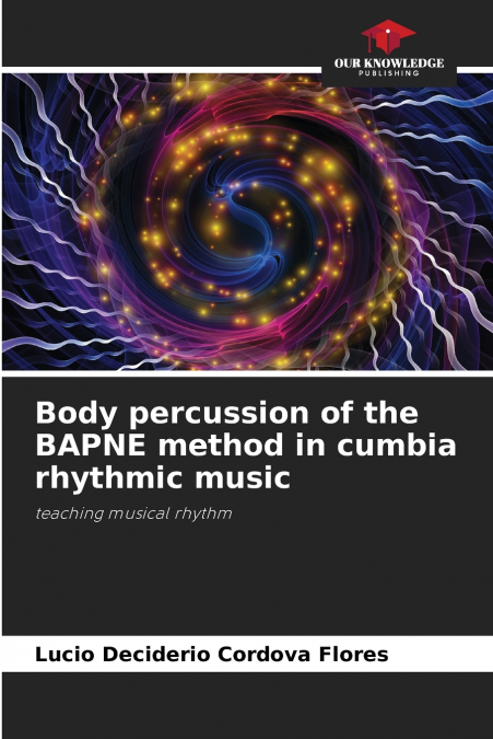 Body percussion of the BAPNE method in cumbia rhythmic music
