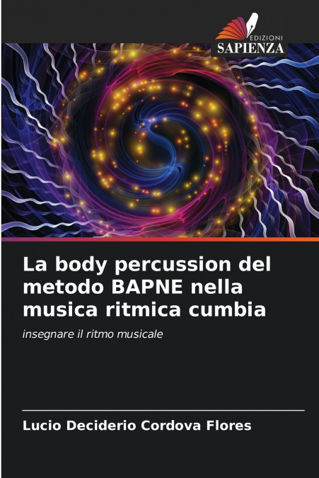 La body percussion del metodo BAPNE nella musica ritmica cumbia