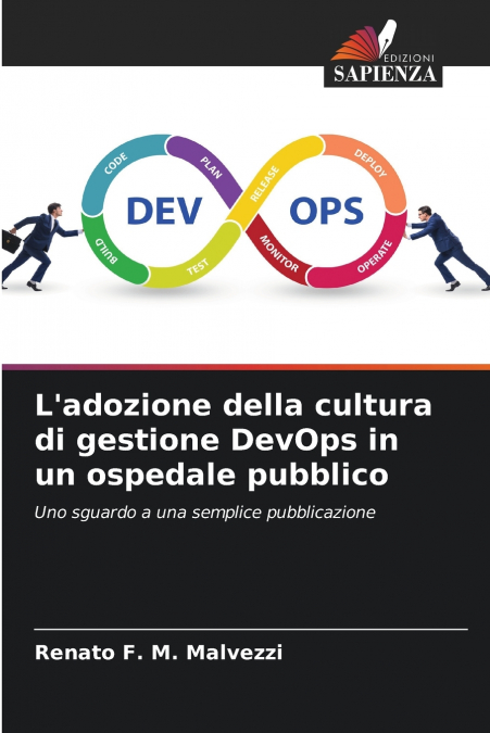 L’adozione della cultura di gestione DevOps in un ospedale pubblico