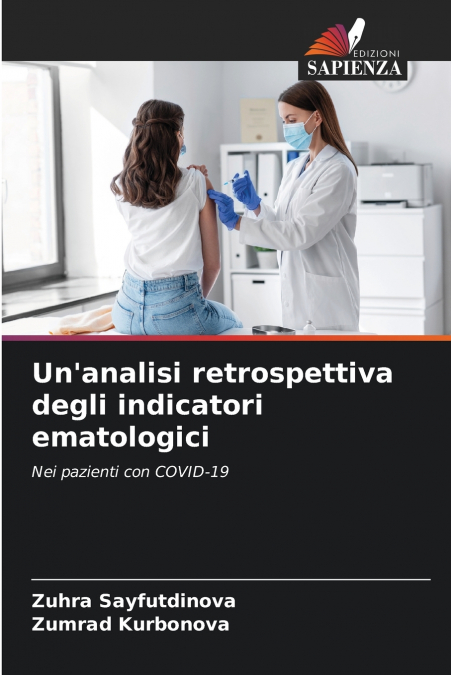 Un’analisi retrospettiva degli indicatori ematologici